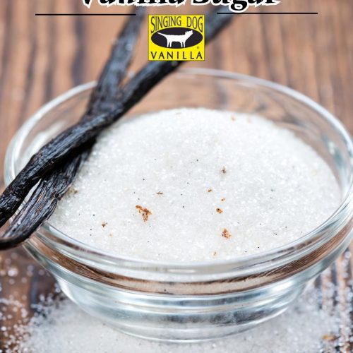 Homemade Vanilla Sugar Recipe from Singing Dog Vanilla